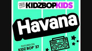 Kidz Bop Kids-Havana