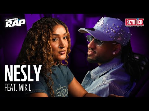 Nesly ft. MIK L & Fresh - Enlève tout #PlanèteRap