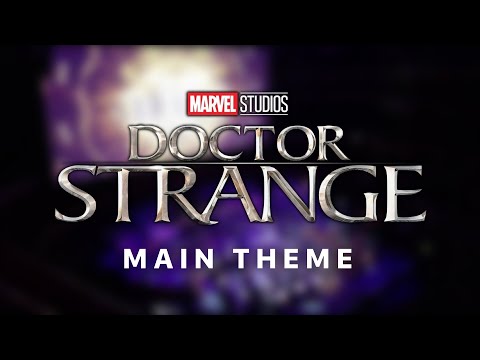 Doctor Strange Main Theme - Michael Giacchino At 50