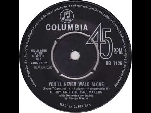 UK New Entry 1963 (213) Gerry & The Pacemakers - You'll Never Walk Alone