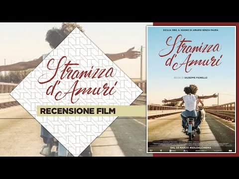 STRANIZZA D'AMURI di Giuseppe Fiorello - Recensione film