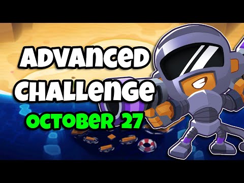 BTD6 Advanced Challenge | Purple bloons are immune to... | 27.10.2022