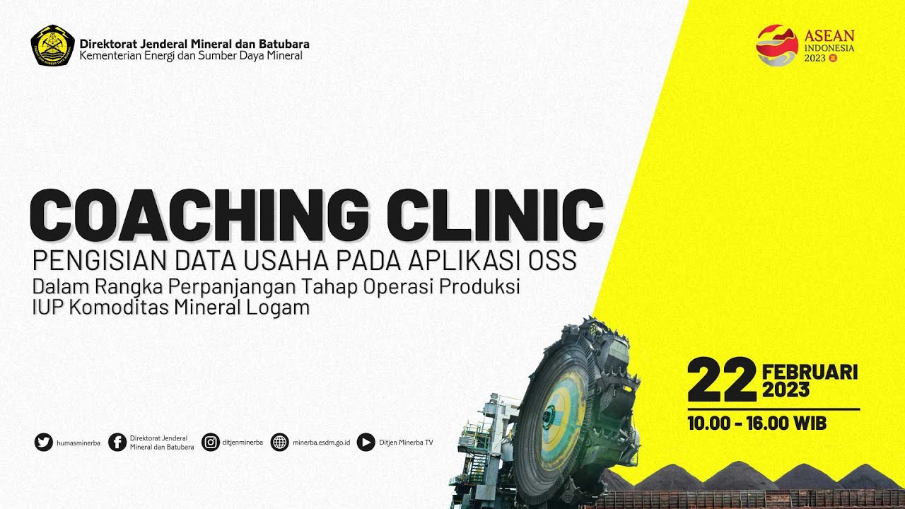 [LIVE] Coaching Clinic Pelayanan Perizinan Perpanjangan IUP Tahap OP IUP Komoditas Mineral Logam