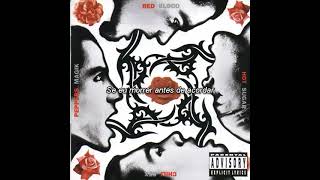 Red Hot Chili Peppers - Sir Psycho Sexy (Legendado)
