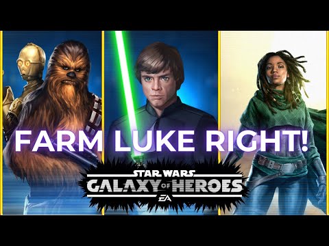 How to Farm Jedi Knight Luke in SWGOH