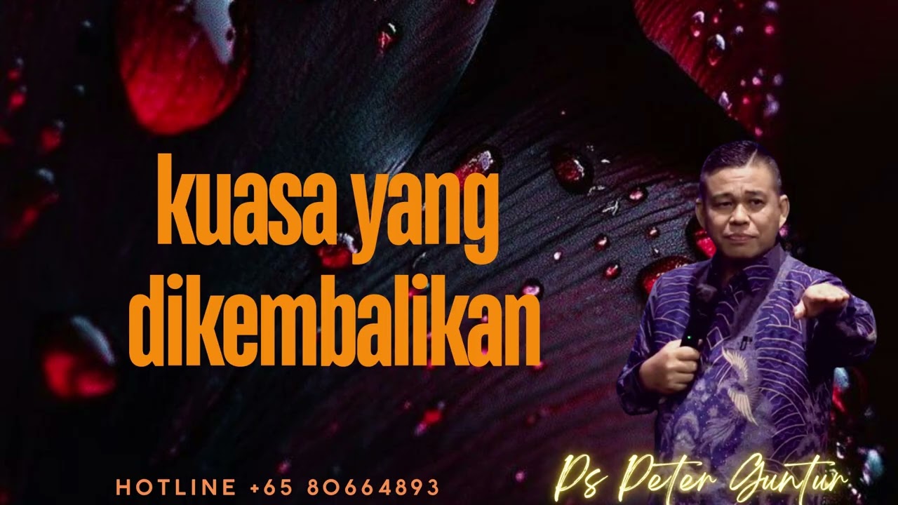 KUASA YANG DIKEMBALIKAN -  PETER GUNTUR