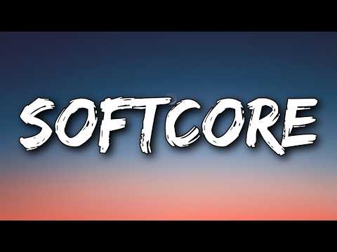 The Neighbourhood - Softcore (Lyrics) \I'm too consumed with my own life\