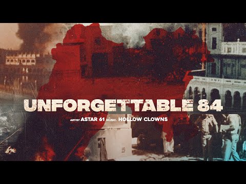 Unforgettable 84 (Official Audio) - Astar 61 | Hollow Clowns | Latest Punjabi Rap Song