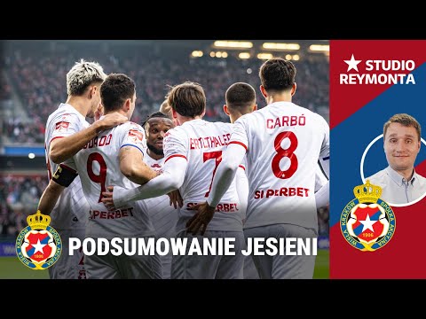 WISŁA KRAKÓW - WIELKIE PODSUMOWANIE RUNDY JESIENNEJ  | STUDIO REYMONTA