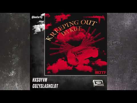 HXSOYVM X COZYSLASHCLOT - Kreepin Out Da Kut ft. @baatarfly