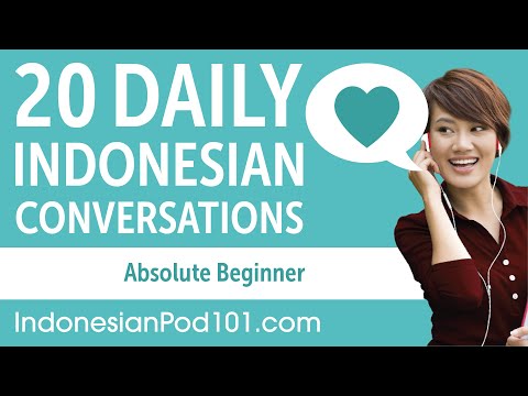 20 Daily Indonesian Conversations - Indonesian Practice for Absolute Beginners
