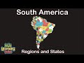 South America Song Geography/South American Country Regions and States