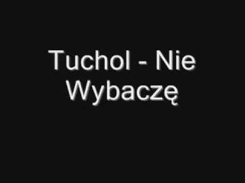 Tuchol Rpw - Nie Wybacze