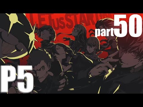 Persona 5 - Let's Play - Blind - Part 50