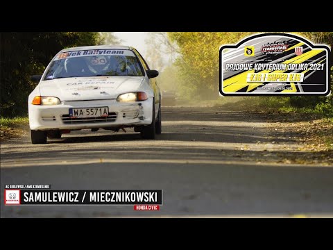 Samulewicz / Miecznikowski - Honda Civic - Rajdowe Kryterium Orlika 2021