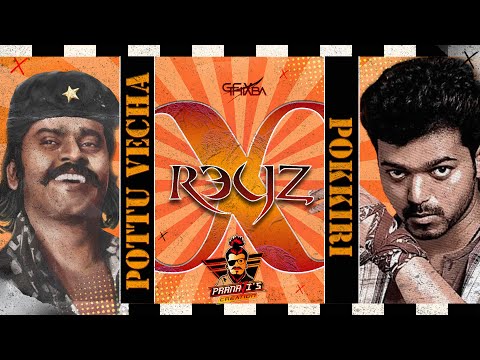 Pottu Vecha X Pokkiri - DJ Reyz - PranaVi's Creation