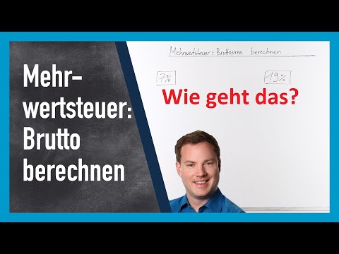 Mehrwertsteuer: Bruttopreis berechnen