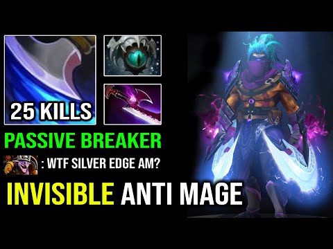 INVISIBLE Silver Edge Anti Mage 25Kills EZ Passive Break Counter Timber with Super Fast Farm Dota 2