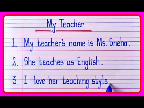 10 Lines On My Teacher In English | My Teacher Essay In English 10 Lines