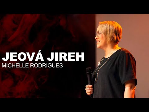 Jeová Jireh (Ao Vivo) - MIchelle Rodrigues