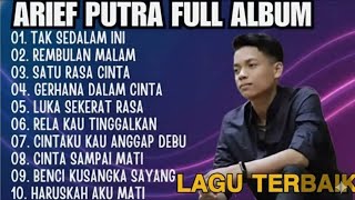 Download lagu ARIEF PUTRA FULL ALBUM TERBAIK 2026 | TAK SEDALAM INI - EMAS HANTARAN | LAGU MELAYU TERPOPULER mp3
