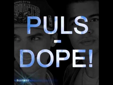 PULS - DOPE Remix