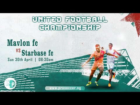 Mavlon fc vs Starbase fc- United Football Championship Match Week 5