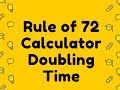 Rule of 72 Calculator Video