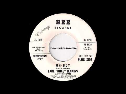 Earl Duke Jenkins and The Roulettes - Oh Boy [Bee] 1966 Deep Soul 45 Video