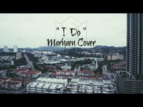 I Do (Boyz ii Men) - Marhaen Cover