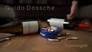 Musik-Video-Miniaturansicht zu Trümmergold Songtext von Guido Dossche