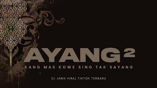 Download lagu DJ AYANG AYANG X PRAHU LAYAR SLOW BASS JEDAG JEDUG VIRAL TIKTOK TERBARU mp3 Download lagu DJ AYANG AYANG X PRAHU LAYAR SLOW BASS JEDAG JEDUG VIRAL TIKTOK TERBARU mp3