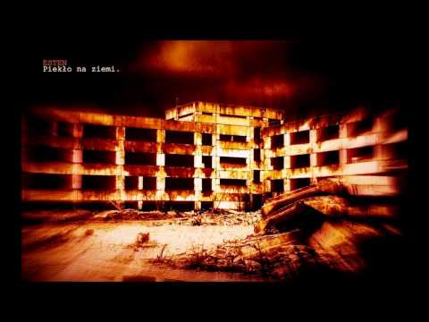 Esten - Piekło na Ziemi (prod. Uniq)