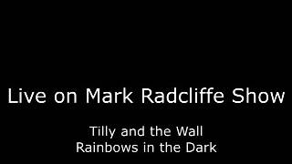 Tilly and the Wall - Rainbows in the Dark (Live in Session)
