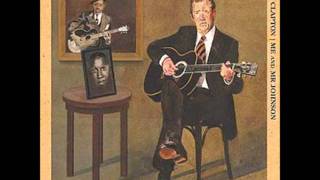 Milkcow&#39;s Calf Blues - Eric Clapton