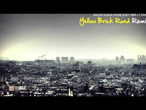 Yellow Brick Road Remix (Joey Trife x T.Fahim)