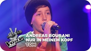 Andreas Bourani - Nur in meinem Kopf (Tom) | Blind Auditions | The Voice Kids 2016 | SAT.1