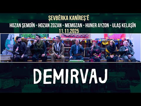 Huner Ayzon - Demirvaj | Şevbêrka Kanîreş'ê | Akustîk 11.11.2025