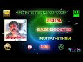 Muttathethum Thennale Chandrolsavam Vidyasagar Bass Boosted Hi Res Audio Song