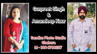 Gurpreet Singh & Amandeep Kaur // Sandhu Photo Studio Shahura ( M - 9814798237 )