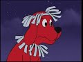 Clifford The Big Red Dog Come Back Mac Boo Full PBS Broadcast