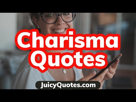 Charisma Quotes