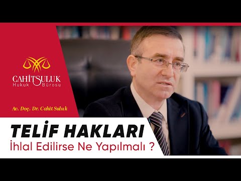 Telif Haklarınız İhlal Edilirse Ne Yapılmalısınız?