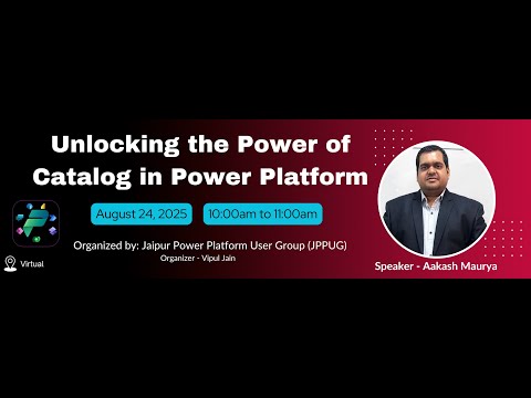 Power Platform Catalog: Unlock Value Power Platform Catalog: Unlock Value