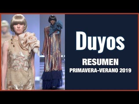 Desfile Duyos Resumen I MBFWM Primavera/Verano Spring/Summer 2019