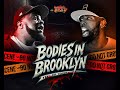 BODIES IN BROOKLYN ILL WILL VS GWITTY Notoriety Vs Ascension ILLWILL GWITTY Hiphop BRED