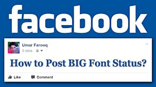 How to Post BIG Font Facebook Status?! [HD]