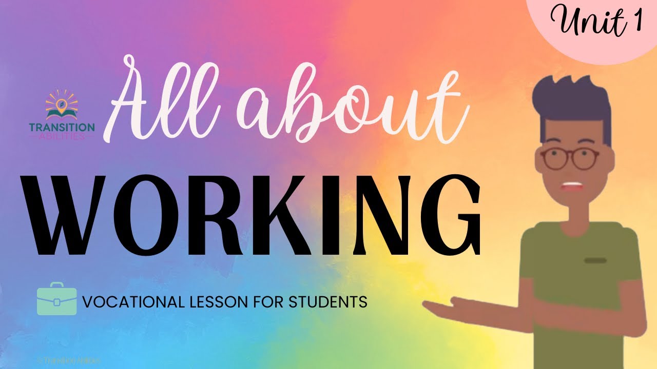 All About Working - Vocational Lesson 1 - Job Skills for Students