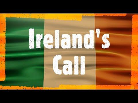 Ireland's Call - Lyrics (Short Version)