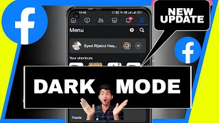 কিভাবে Facebook Dark Mode করবেন | How To Enable Dark Mode in Facebook  | Facebook Dark Mode Android